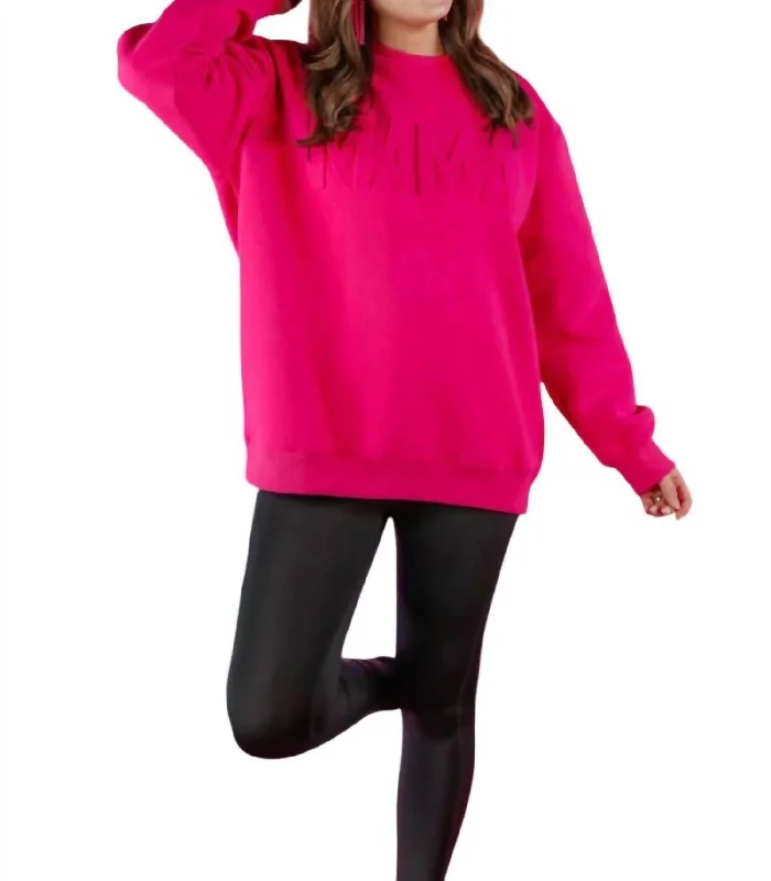 Catch Every Fashion Trend Mama Embossed Sweatshirt In Hot Pink