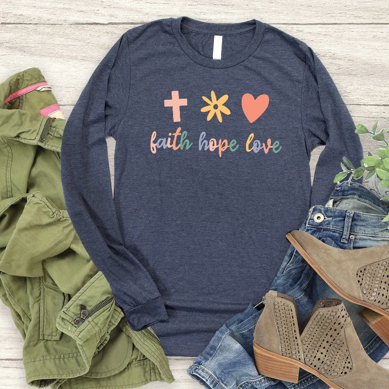 Save Big Faith Hope Love Long Sleeve