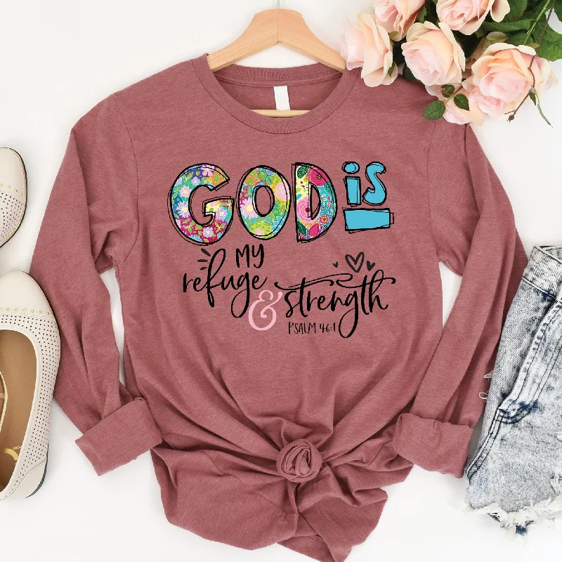 Limited-Time Offer God Is My Refuge Long Sleeve