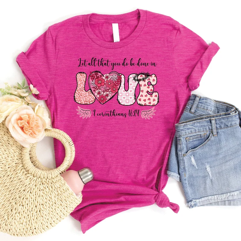 Trendy Pulse Let All That You Do Heart Tee