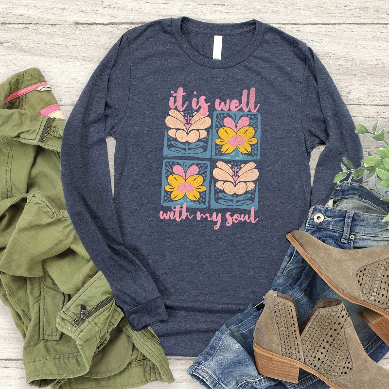 Elegant Style It Is Well With My Soul Long Sleeve